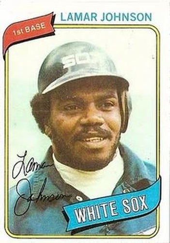 #242 Lamar Johnson - Chicago White Sox - 1980 Topps Baseball