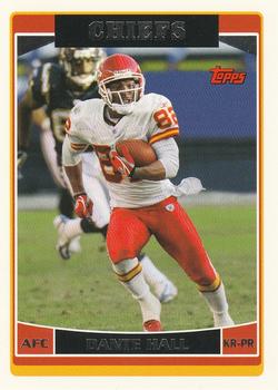#243 Dante Hall - Kansas City Chiefs - 2006 Topps Football