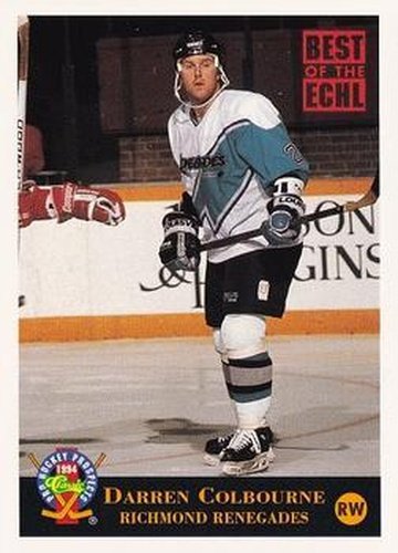 #243 Darren Colbourne - Richmond Renegades - 1994 Classic Pro Hockey Prospects Hockey