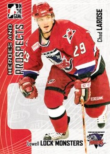 #243 Chad Larose - Lowell Lock Monsters - 2005-06 In The Game Heroes and Prospects Hockey