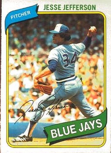 #244 Jesse Jefferson - Toronto Blue Jays - 1980 O-Pee-Chee Baseball