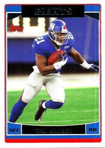 #244 Tiki Barber - New York Giants - 2006 Topps Football