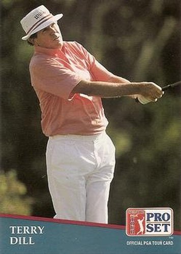 #244 Terry Dill - 1991 Pro Set PGA Tour Golf