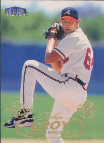 #245 John LeRoy - Tampa Bay Devil Rays - 1998 Fleer Tradition Baseball