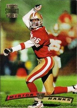 #245 Merton Hanks - San Francisco 49ers - 1996 Stadium Club Football