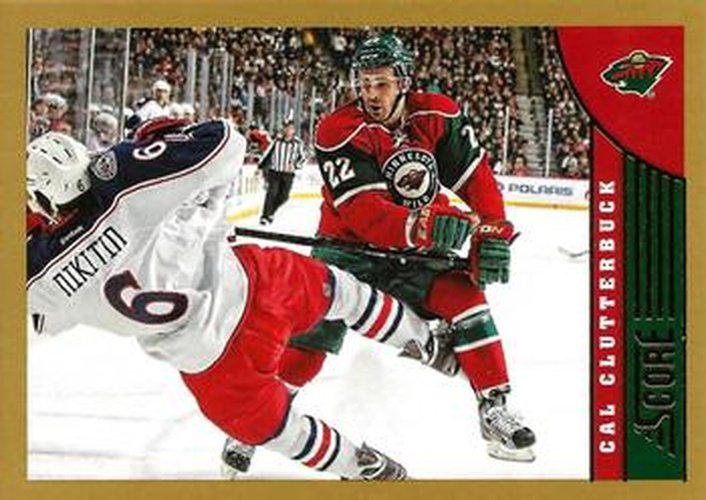 #245 Cal Clutterbuck - Minnesota Wild - 2013-14 Score - Gold Hockey