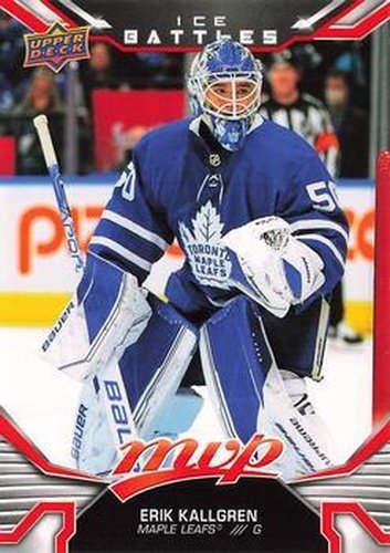 #245 Erik Kallgren - Toronto Maple Leafs - 2022-23 Upper Deck MVP - Ice Battles Hockey
