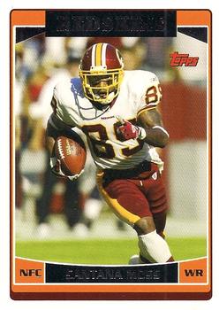 #245 Santana Moss - Washington Redskins - 2006 Topps Football