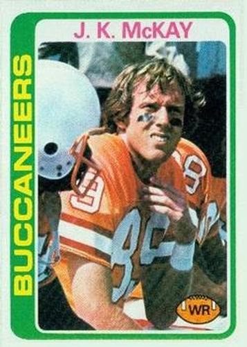 #246 J.K. McKay - Tampa Bay Buccaneers - 1978 Topps Football