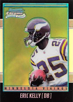 #246 Eric Kelly - Minnesota Vikings - 2001 Bowman Chrome Football