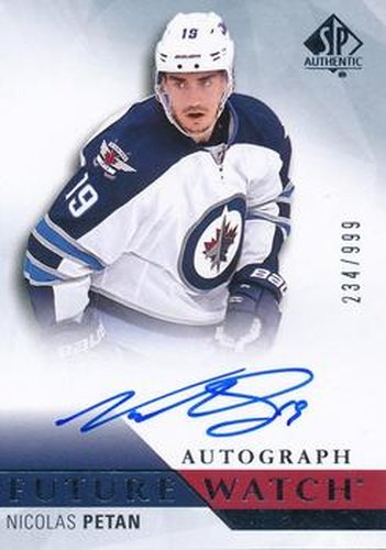 #246 Nicolas Petan - Winnipeg Jets - 2015-16 SP Authentic Hockey
