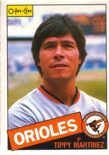 #247 Tippy Martinez - Baltimore Orioles - 1985 O-Pee-Chee Baseball
