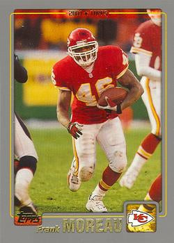 #247 Frank Moreau - Kansas City Chiefs - 2001 Topps Football
