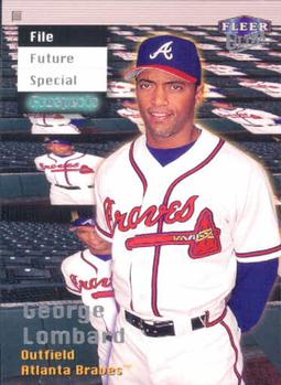 #247 George Lombard - Atlanta Braves - 1999 Ultra Baseball