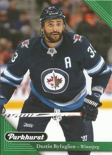 #247 Dustin Byfuglien - Winnipeg Jets - 2017-18 Parkhurst Hockey