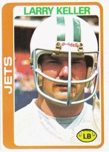 #247 Larry Keller - New York Jets - 1978 Topps Football