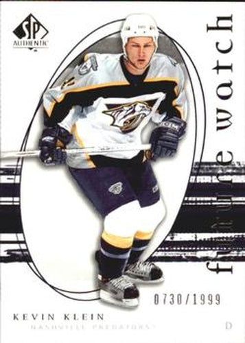 #248 Kevin Klein - Nashville Predators - 2005-06 SP Authentic Hockey