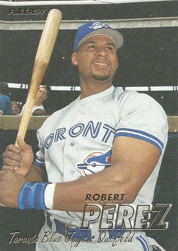 #248 Robert Perez - Toronto Blue Jays - 1997 Fleer Baseball