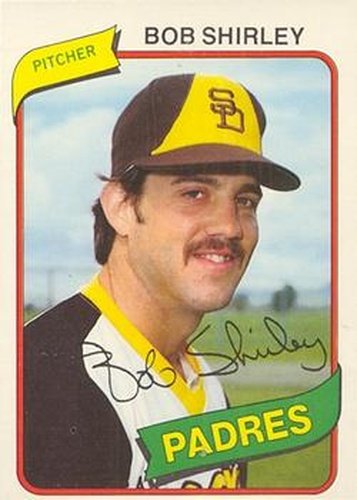 #248 Bob Shirley - San Diego Padres - 1980 O-Pee-Chee Baseball