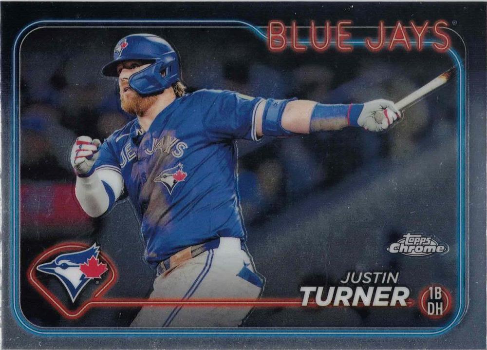 #248 Justin Turner - Toronto Blue Jays - 2024 Topps Chrome Baseball