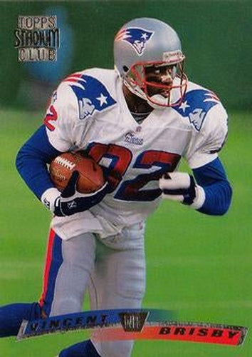 #248 Vincent Brisby - New England Patriots - 1996 Stadium Club Football
