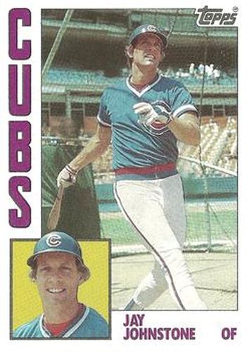 #249 Jay Johnstone - Chicago Cubs - 1984 Topps Baseball
