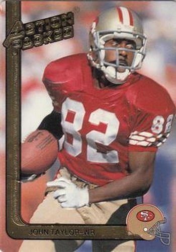#249 John Taylor - San Francisco 49ers - 1991 Action Packed Football