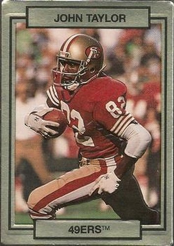 #249 John Taylor - San Francisco 49ers - 1990 Action Packed Football