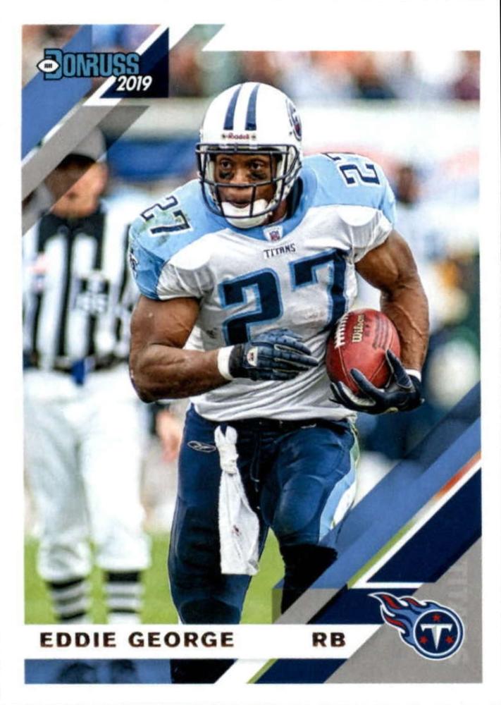 #249 Eddie George - Tennessee Titans - 2019 Donruss Football