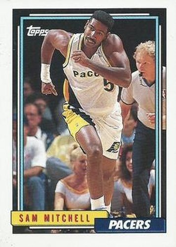 #249 Sam Mitchell - Indiana Pacers - 1992-93 Topps Basketball