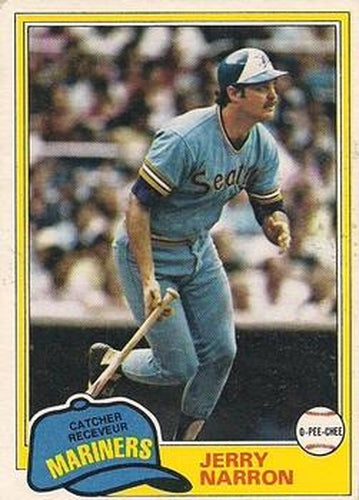 #249 Jerry Narron - Seattle Mariners - 1981 O-Pee-Chee - Gray Back Baseball