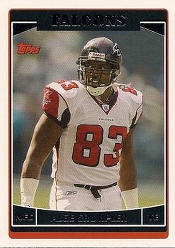 #250 Alge Crumpler - Atlanta Falcons - 2006 Topps Football