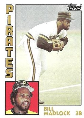 #250 Bill Madlock - Pittsburgh Pirates - 1984 Topps Baseball