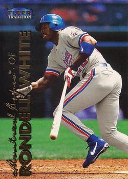 #250 Rondell White - Montreal Expos - 1999 Fleer Tradition Baseball