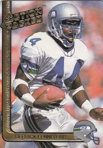 #252 Derrick Fenner - Seattle Seahawks - 1991 Action Packed Football