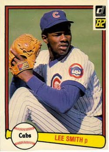 #252 Lee Smith - Chicago Cubs - 1982 Donruss Baseball