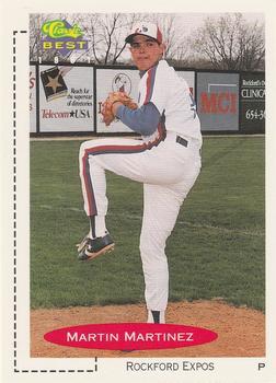 #252 Martin Martinez - Rockford Expos - 1991 Classic Best Baseball