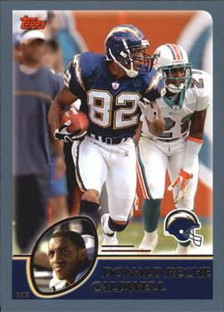 #252 Reche Caldwell - San Diego Chargers - 2003 Topps Football