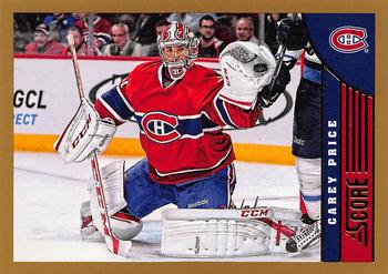 #253 Carey Price - Montreal Canadiens - 2013-14 Score - Gold Hockey