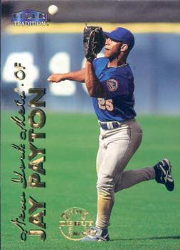 #253 Jay Payton - New York Mets - 1999 Fleer Tradition Baseball
