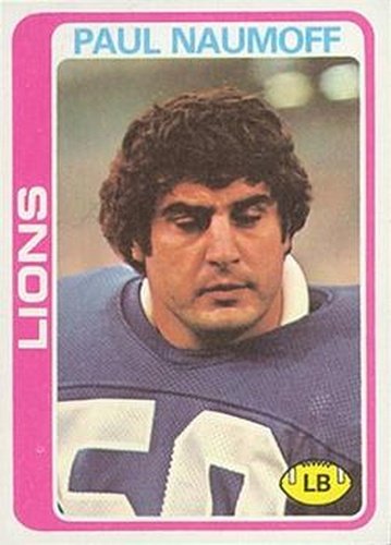 #253 Paul Naumoff - Detroit Lions - 1978 Topps Football