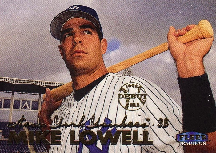 #254 Mike Lowell - New York Yankees - 1999 Fleer Tradition Baseball