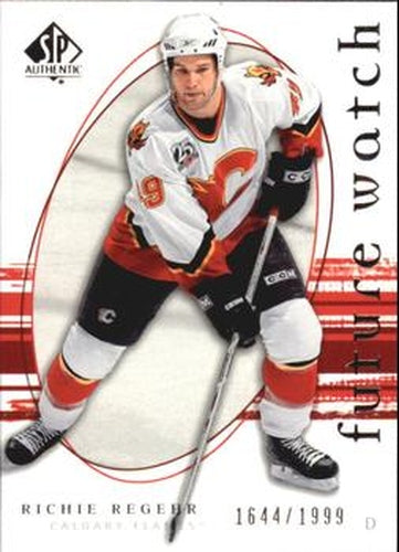 #254 Richie Regehr - Calgary Flames - 2005-06 SP Authentic Hockey