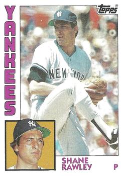 #254 Shane Rawley - New York Yankees - 1984 Topps Baseball