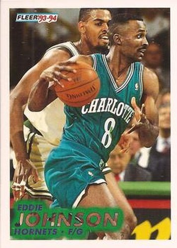 #255 Eddie Johnson - Charlotte Hornets - 1993-94 Fleer Basketball
