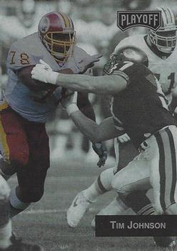 #255 Tim Johnson - Washington Redskins - 1993 Playoff Football