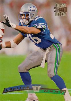 #256 Carlton Gray - Seattle Seahawks - 1996 Stadium Club Football