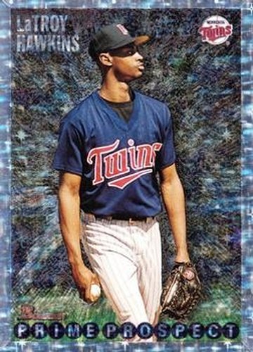 #256 LaTroy Hawkins - Minnesota Twins - 1995 Bowman Baseball