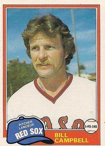#256 Bill Campbell - Boston Red Sox - 1981 O-Pee-Chee - Gray Back Baseball