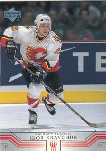 #257 Igor Kravchuk - Calgary Flames - 2001-02 Upper Deck Hockey